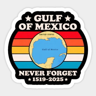 Gulf of Mexico - Never Forget Sticker